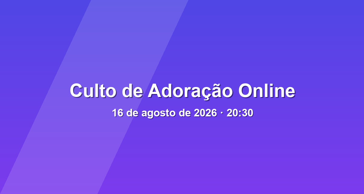 Culto de Adoração Online